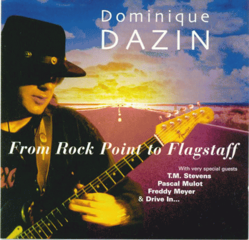 Dominique Dazin : From Rock Point to Flagstaff